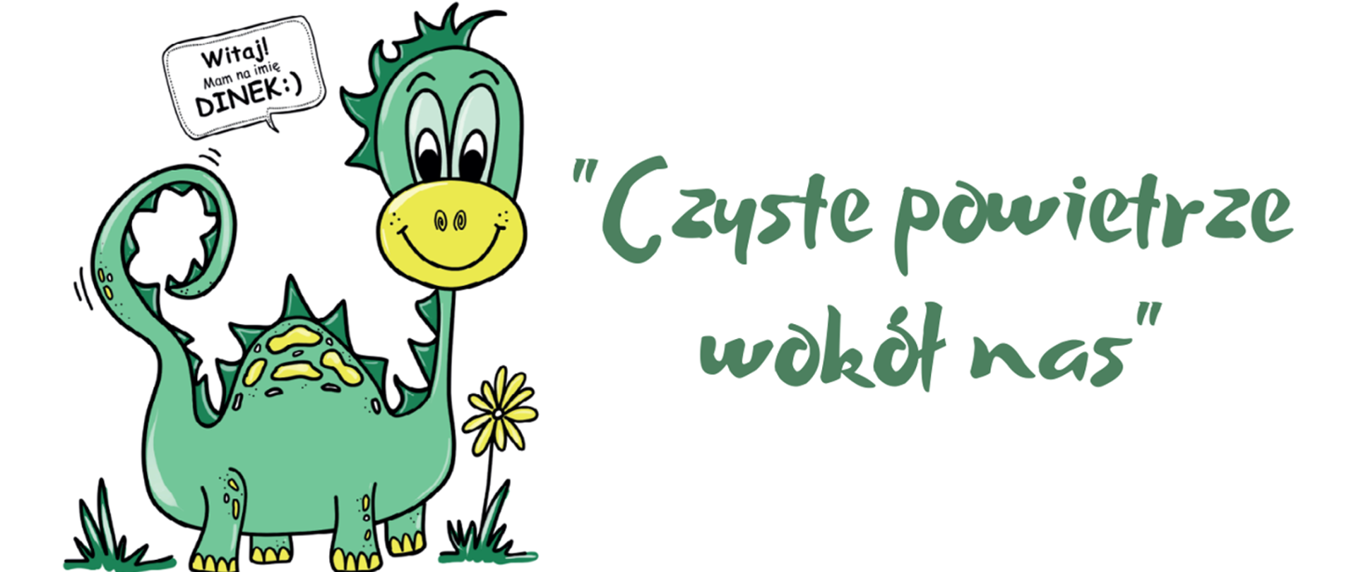 "Zielony rysunkowy dinozaur Dinek na białym tle z napisem: „Czyste powietrze wokół nas”.