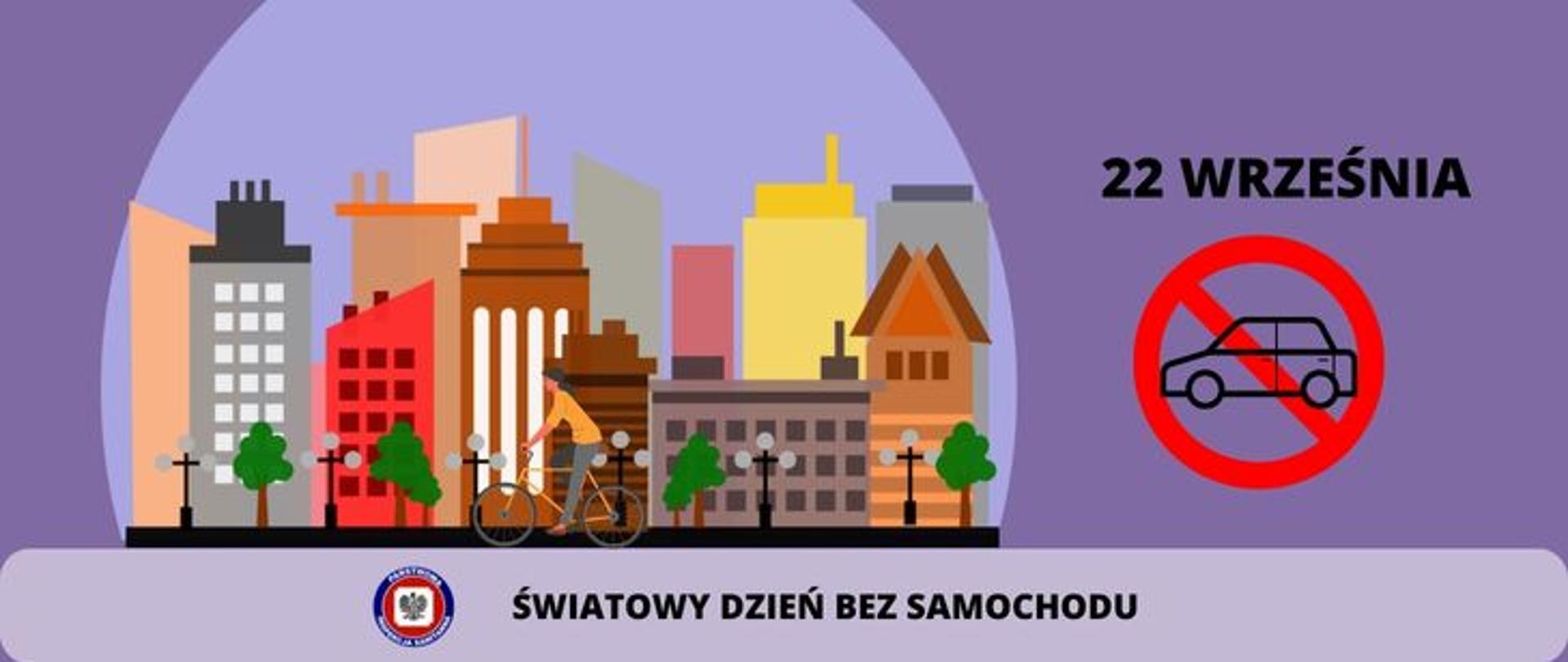 Grafika przedstawia rowerzystę na tle miasta, Napis 22 Września Światowy dzień bez samochodu