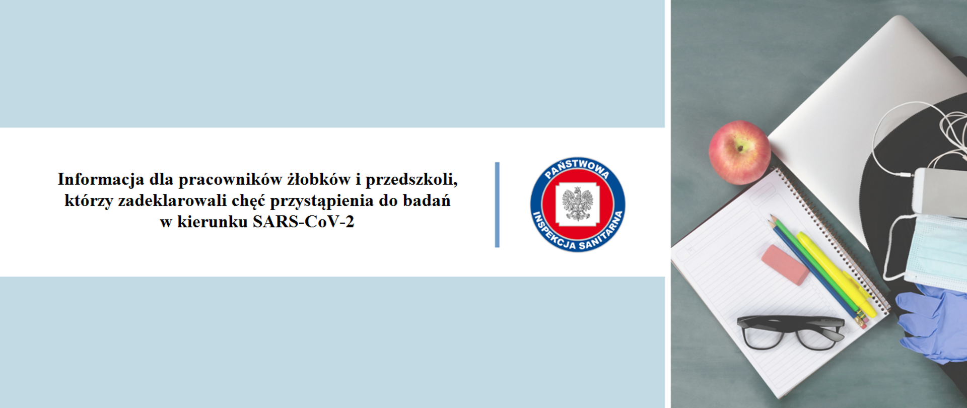 Informacja dla pracowników żłobków i przedszkoli, którzy zadeklarowali chęć przystąpienia do badań w kierunku SARS-CoV-2
