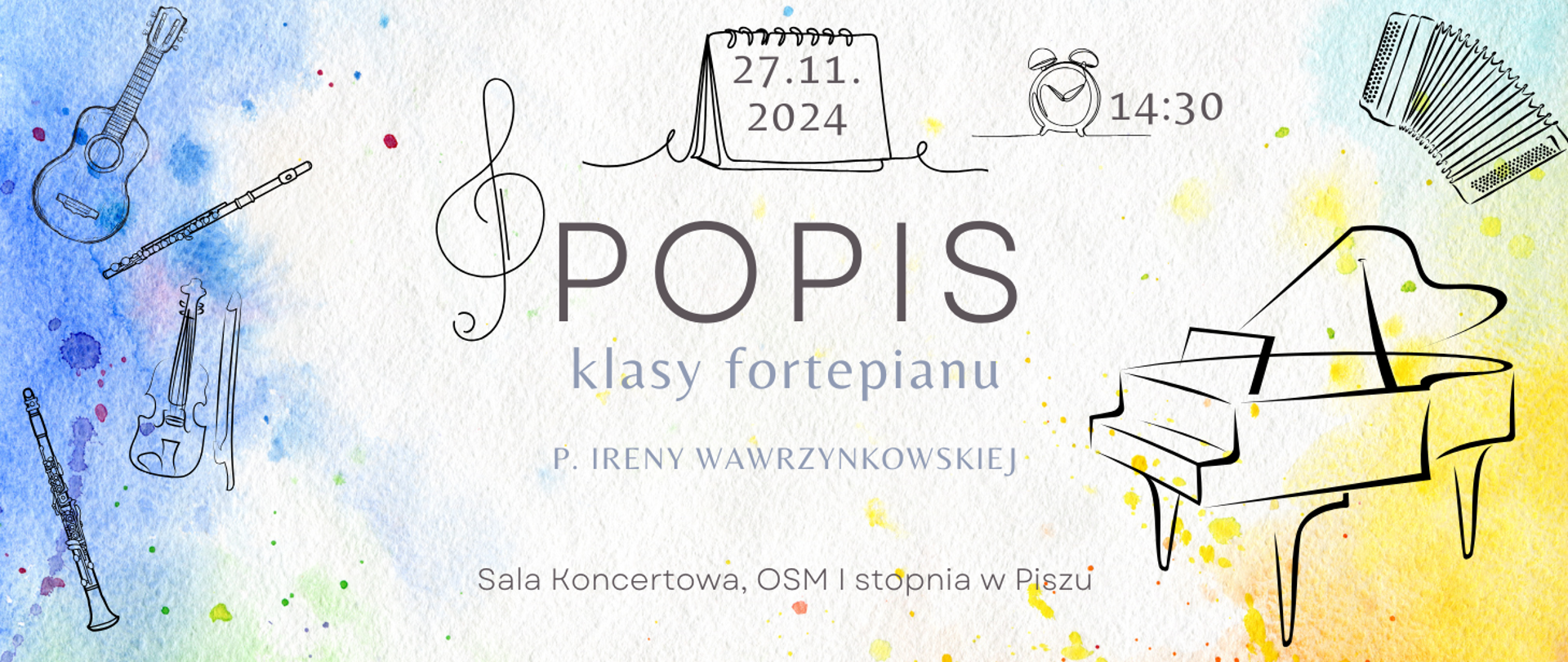 Na kolorowym tle ze szkicami instrumentów informacja: Popis klasy p. Ireny Wawrzynkowskiej 27.11.2024r. godz. 14.30
