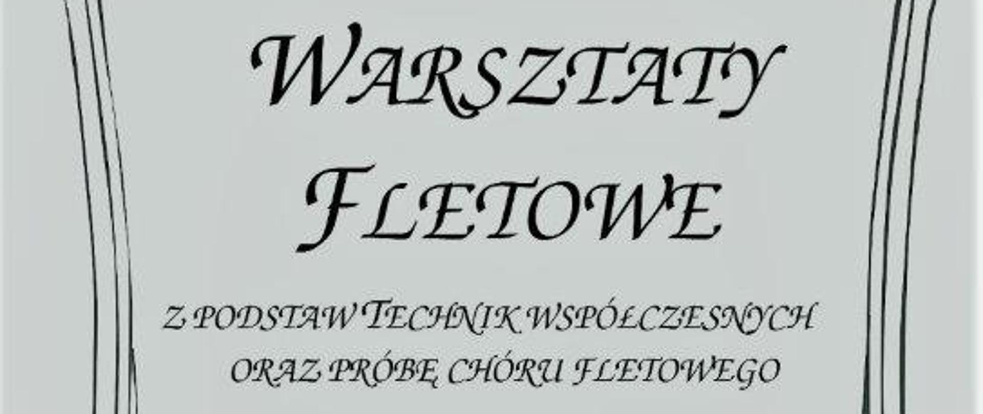 Sekcja Instrumentów Dętych i Perkusji
zaprasza
Uczniów klas fletu PSM II stopnia
na
WARSZTATY FLETOWE
Z PODSTAW TECHNIK WSPÓŁCZESNYCH ORAZ PRÓBĘ CHÓRU FLETOWEGO
PROWADZĄCA:
MGR MAŁGORZATA HLAWSA
5 stycznia 2023 godz. 16.30-20.00 Sala Koncertowa PSM
Państwowa Szkoła Muzyczna I i II stopnia im. Mieczysława Karłowicza Katowice, ul. Teatralna 16 tel. (032) 259 96 51