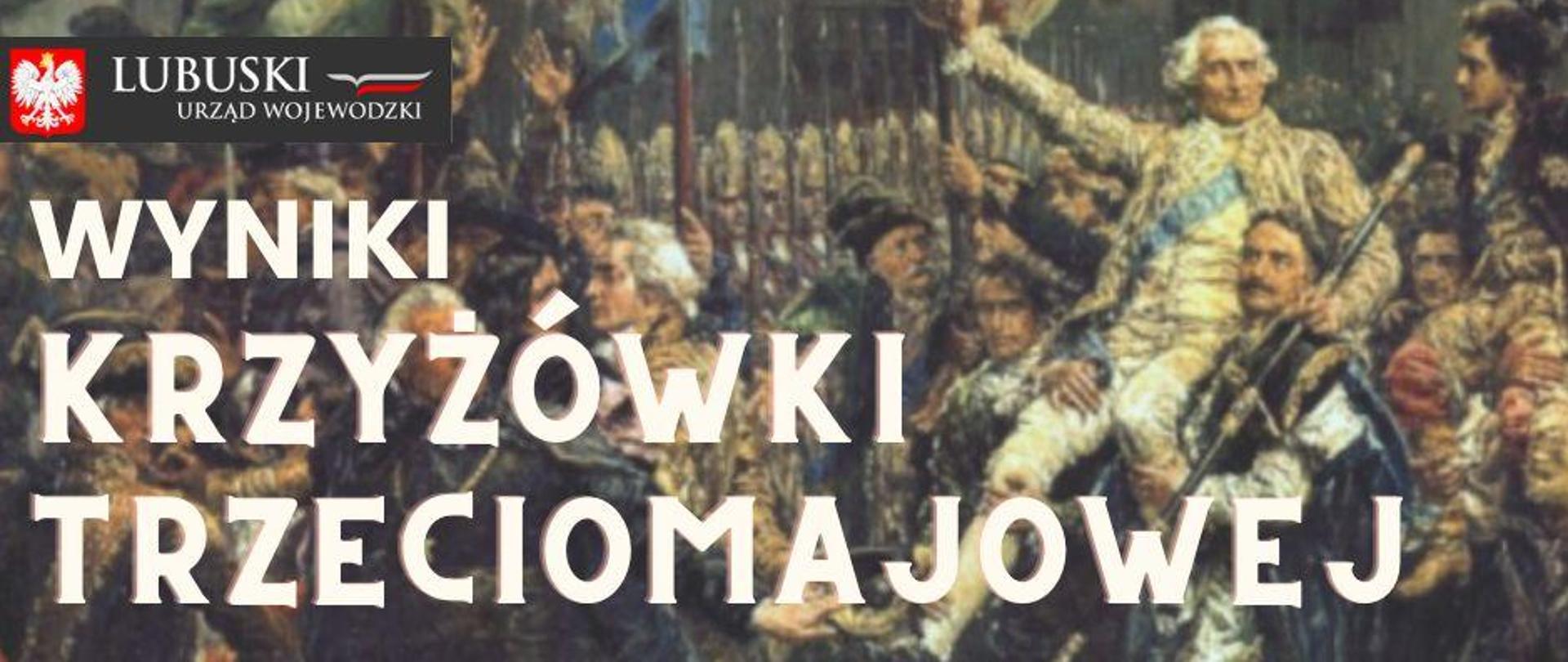 Wyniki Krzyżówki Trzeciomajowej