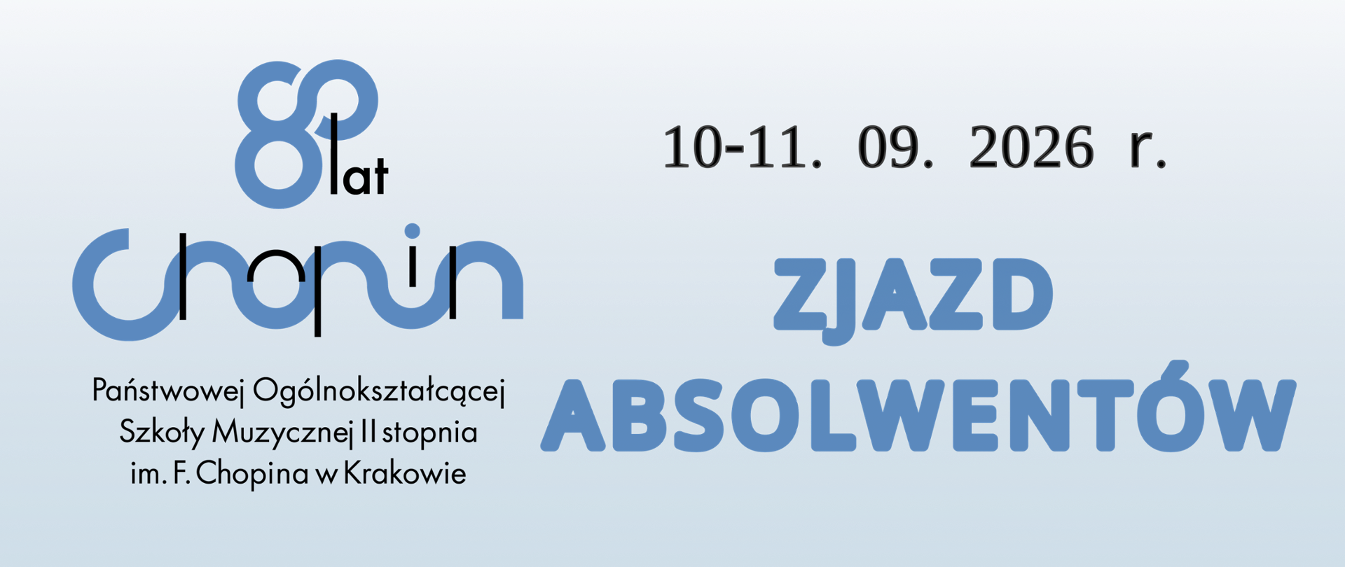 Baner, logotyp szkoły, nazwa szkoły, tekst: 10-11.09.2026 r., Zjazd absolwentów