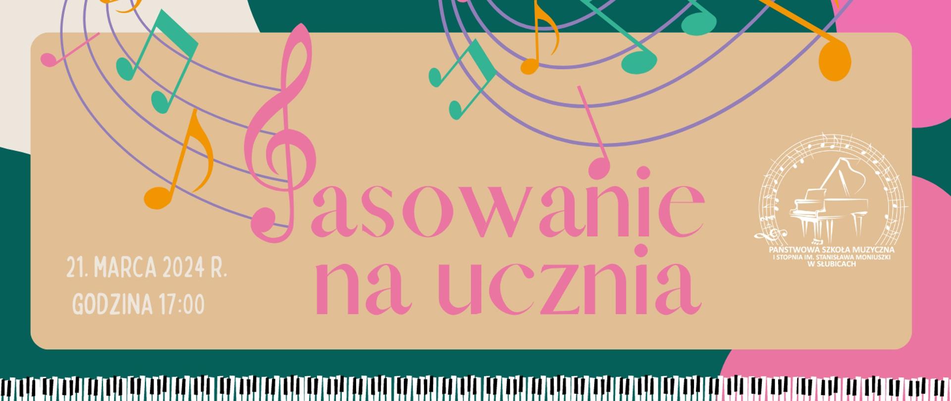 Grafika z tekstem o treści pasowanie na ucznia 21 marca 2024r. godzina 17.00. Po prawej strony logo szkoły.