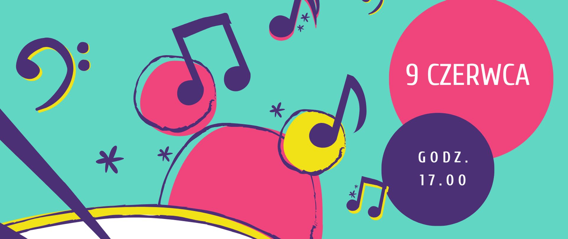 Plakat w seledynowym kolorze z żółtymi i fioletowymi napisami oraz kolorową grafiką perkusji i fioletowymi nutkami.