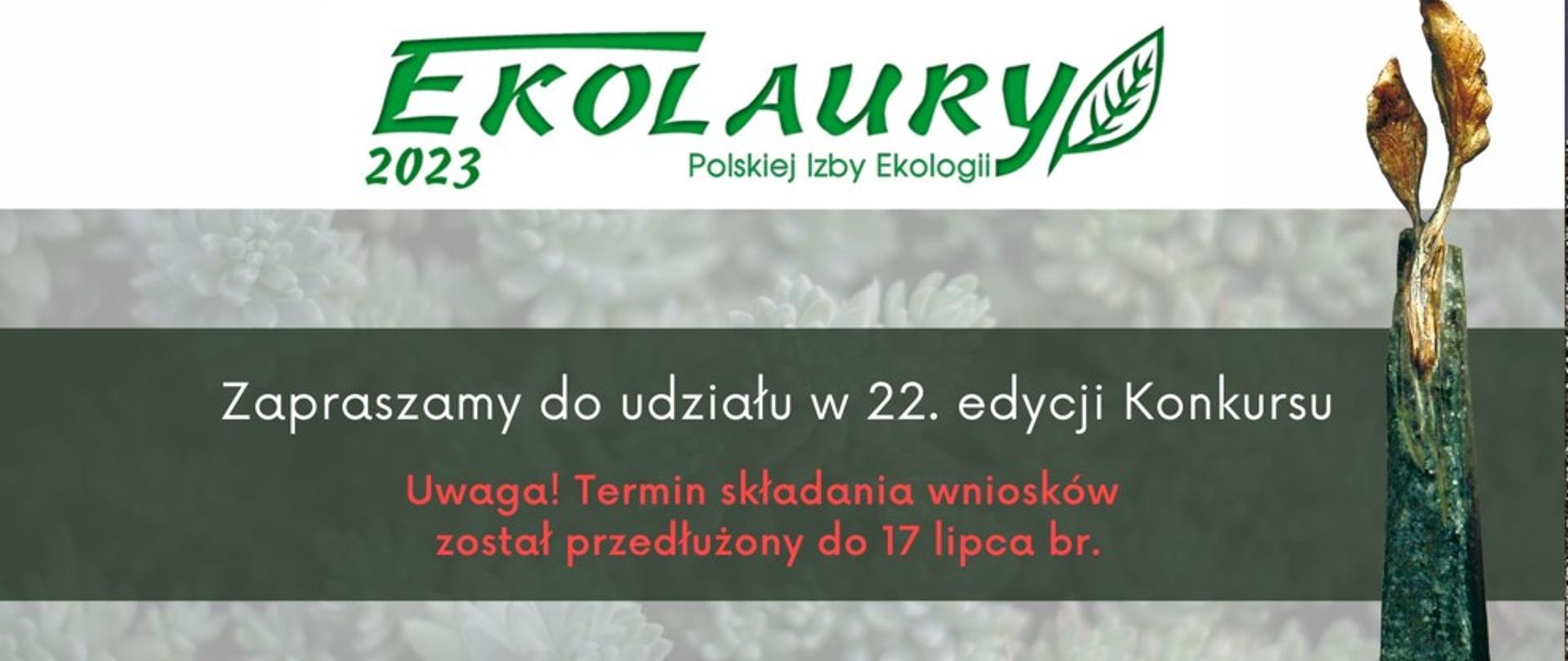Zaproszenie do udziału w 22. edycji konkursu Ekolaury Polskiej Izby Ekologii