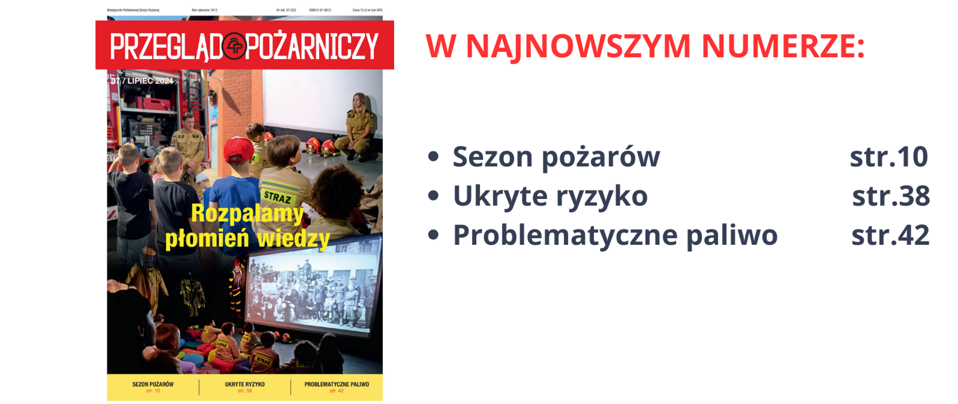 Okładka lipcowego wydania Przeglądu Pożarniczego z wizerunkiem dwóch strażaków (mężczyzna i kobieta) prowadzących zajęcia edukacyjne z dziećmi