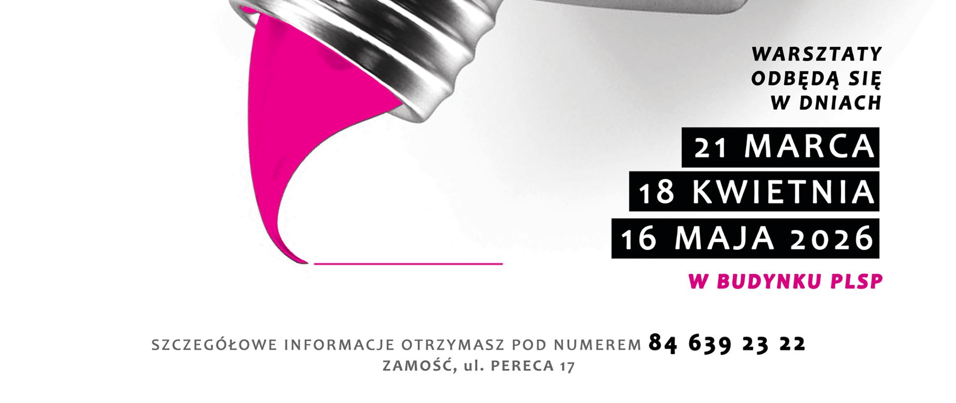 plakat, na białym tle tubka z farbą z napisem plsp, czarne i różowe napisy