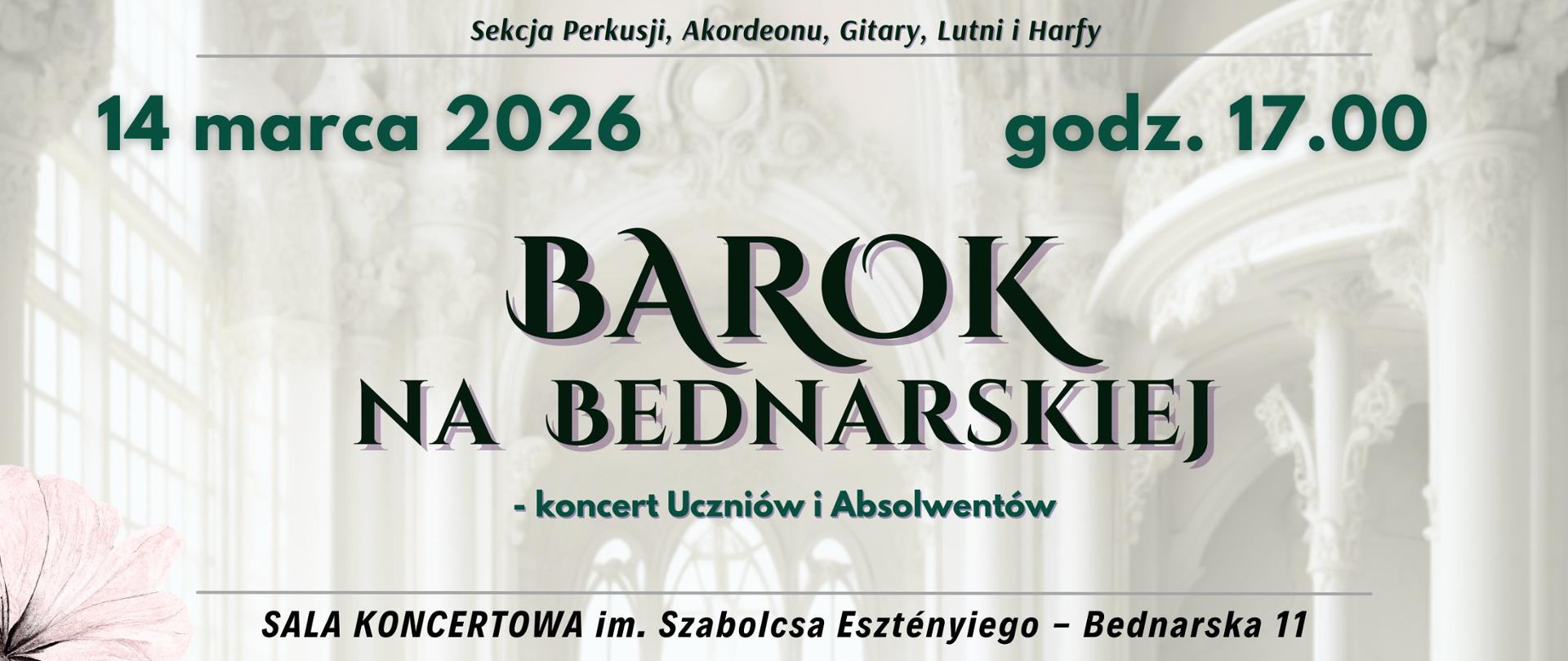 Baner - 14.03.2026 - koncert Barok na Bednarskiej, audycja klasy lutni