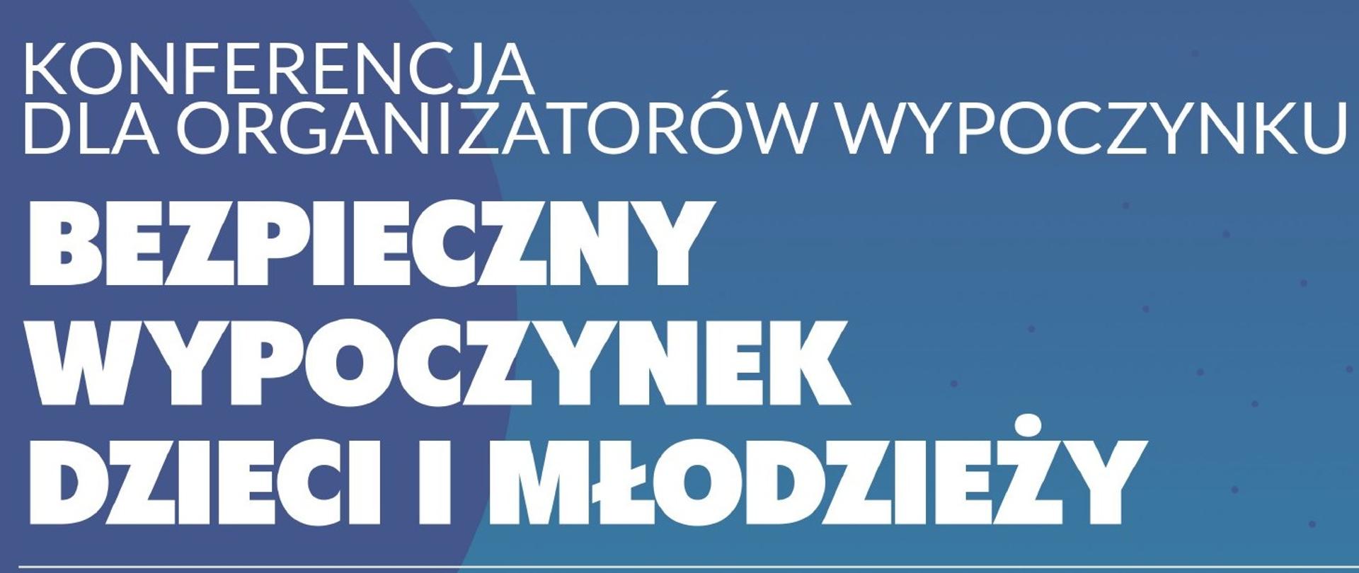 Konferencja Wielkopolskiego Państwowego Wojewódzkiego Inspektora Sanitarnego na temat letniego wypoczynku dzieci i młodzieży – Poznań 12 czerwca 2023r.