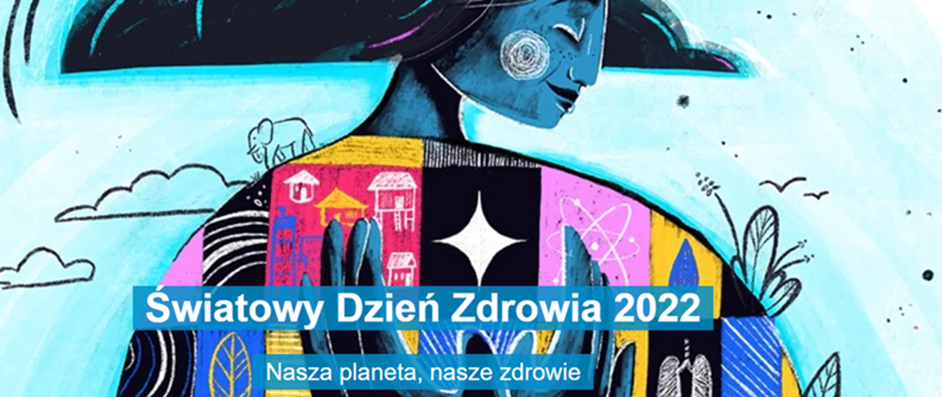 Napis Światowy Dzień Zdrowia 2022
