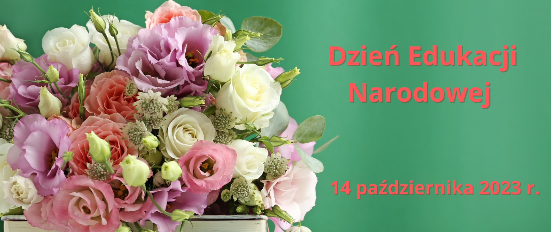 baner na zielonym tle, po lewej stronie bukiet kwiatów, po prawej napisy