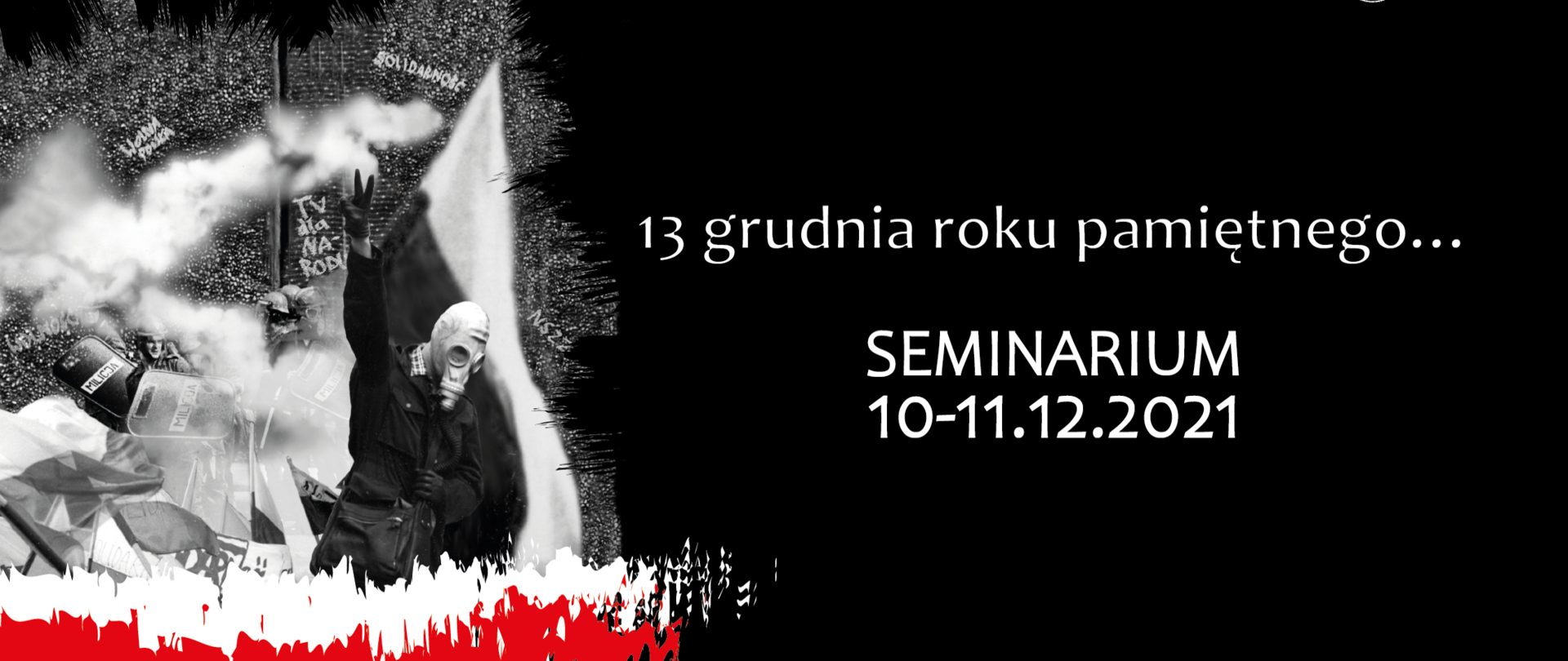 seminarium „13 grudnia roku pamiętnego…”