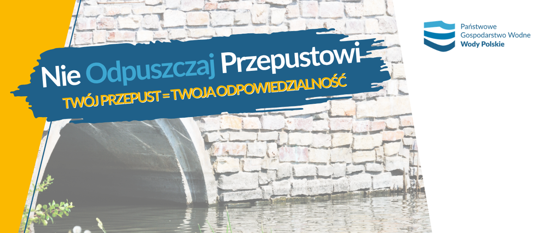 plakat #NieOdpuszczajPrzepustowi