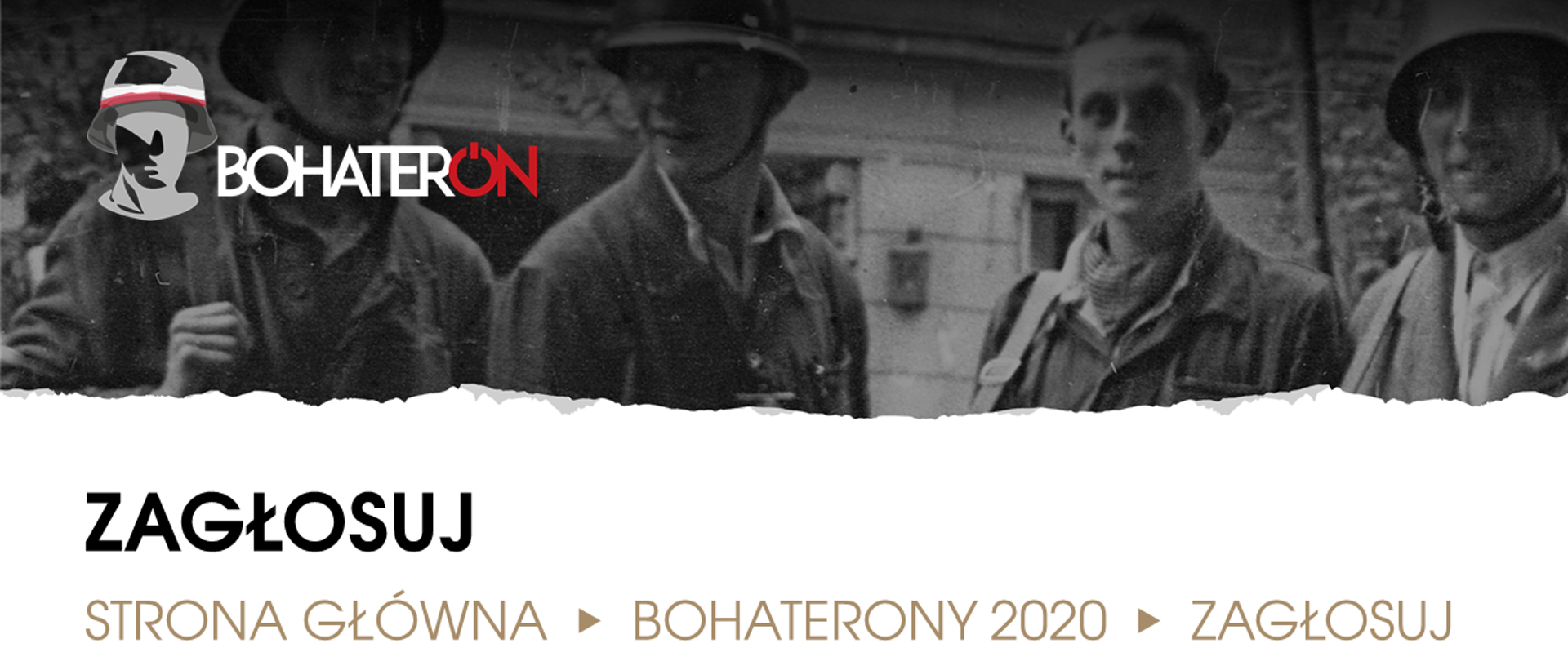 Stare zdjęcie żołnierzy, logo BohaterON po lewo u góry, a na dole tekst "Zagłosuj. strona główna > bohaterony2020 > zagłosuj".