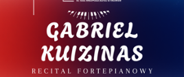 Plakat zapowiadający recital fortepianowy Gabriela Kuizinas, który odbędzie się 11 czerwca 2026 roku o godzinie 17:00 w Państwowej Szkole Muzycznej I st. im. Jana Sebastiana Bacha w Grajewie. Plakat zawiera czarno-białe zdjęcie młodego pianisty oraz szczegółowy program złożony z utworów Fryderyka Chopina. Plakat ma pionowy układ graficzny z tłem przechodzącym płynnie od ciemnej czerwieni u góry do głębokiego granatu na dole. W lewym górnym rogu znajduje się logo Państwowej Szkoły Muzycznej I st. im. Jana Sebastiana Bacha w Grajewie (stylizowany biały kontur klawiatury fortepianu wpisany w kwadrat).Poniżej umieszczono duży, ozdobny, biały napis stylizowaną czcionką: GABRIEL KUIZINAS. Pod nazwiskiem artysty widnieje podtytuł zapisany prostą, szeryfową czcionką: RECITAL FORTEPIANOWY. W centralnej części znajduje się prostokątny, czarny blok podzielony na dwie części. Po prawej stronie: Czarno-białe zdjęcie młodego mężczyzny (Gabriela Kuizinas) w okularach i ciemnej koszuli z krawatem, patrzącego w dół na klawiaturę (widoczny fragment dłoni i klawiszy). Po lewej stronie: Biały napis PROGRAM oraz lista 8 utworów Fryderyka Chopina:F. Chopin - Nokturn c-moll op. posth.F. Chopin - Nokturn Es-dur op. 9 nr 2F. Chopin - Nokturn c-moll op. 48 nr 1F. Chopin - Fantazja Impromptu cis-moll op. 66F. Chopin - Etiuda Ges-dur op. 10 nr 5F. Chopin - Etiuda c-moll op. 25 nr 12F. Chopin - Etiuda cis-moll op. 10 nr 4F. Chopin - Scherzo b-moll op. 31.Na samym dole, na ciemnogranatowym tle, umieszczono duże, wyraźne, białe napisy informujące o dacie i godzinie wydarzenia:11 CZERWCA 2026 GODZ. 17:00