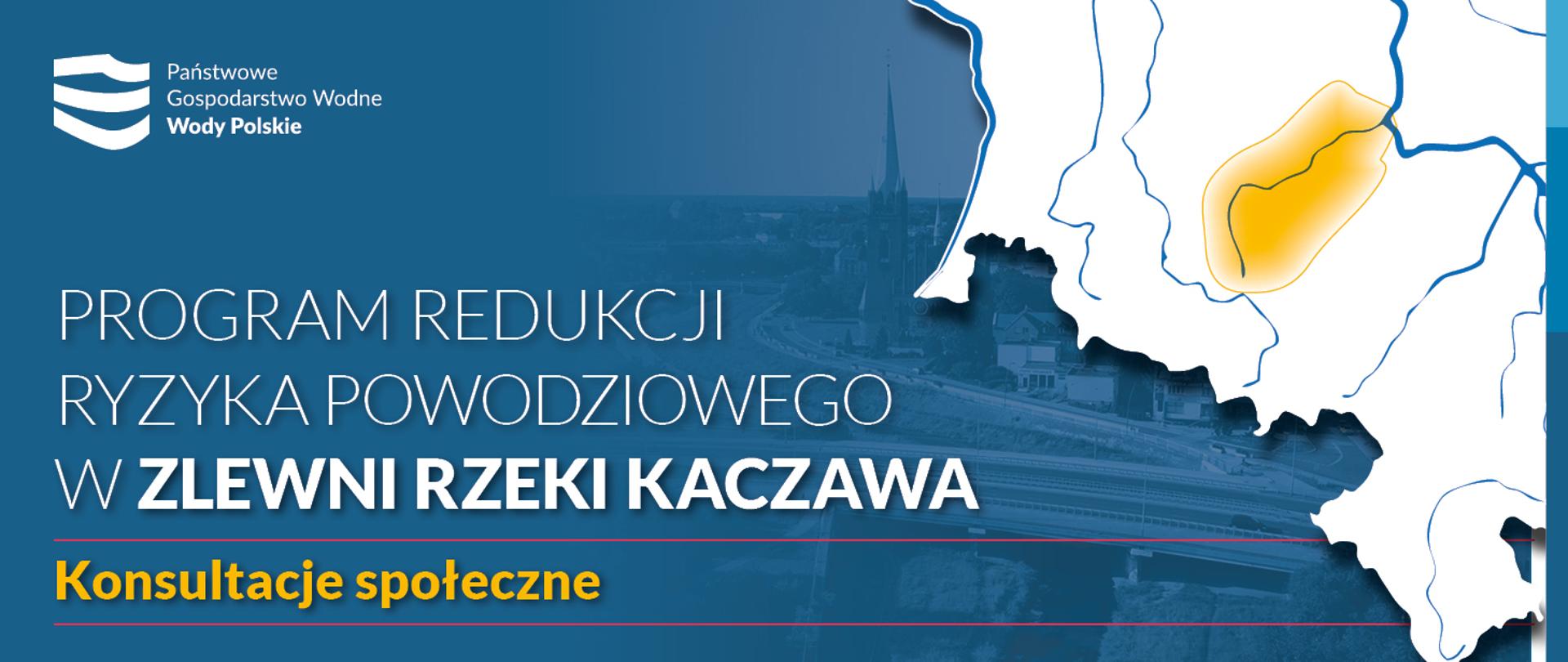 Program redukcji ryzyka powodziowego w zlewni rzeki Kaczawa