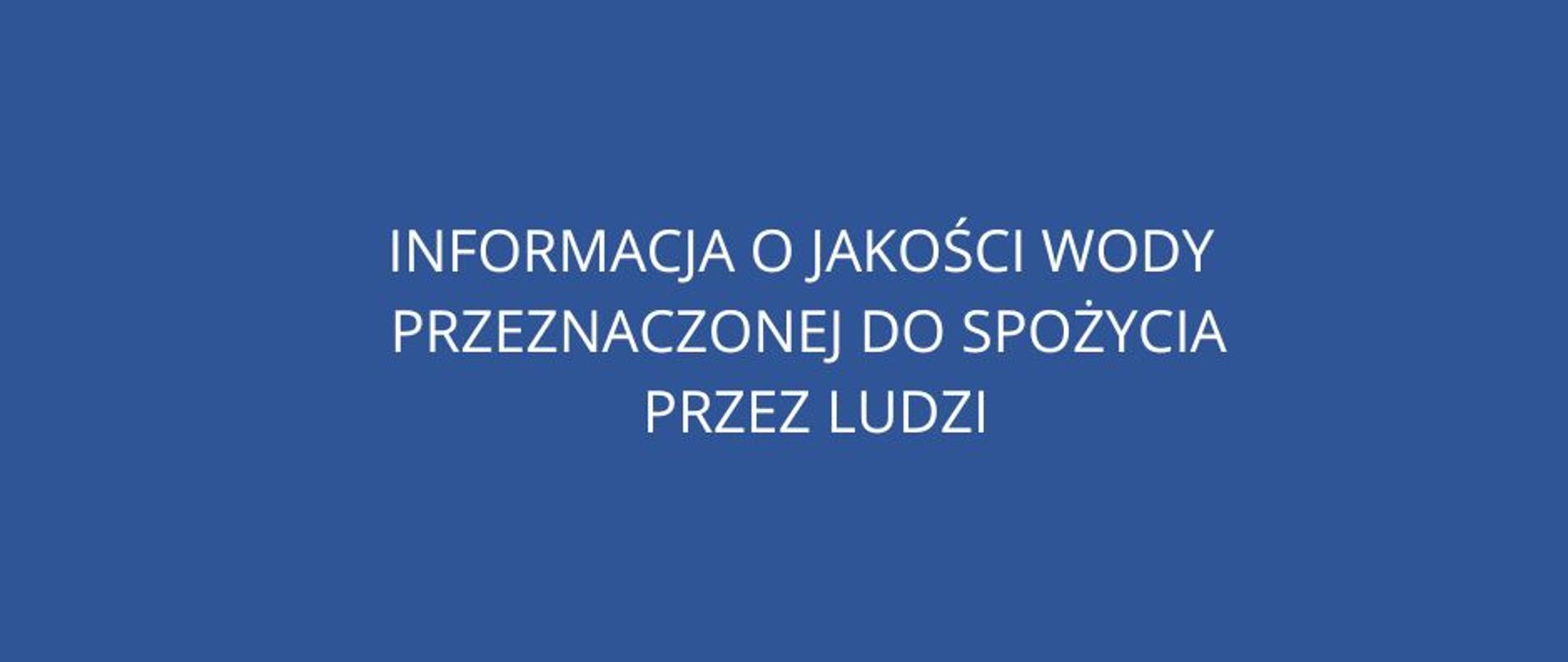 Informacja o jakości wody