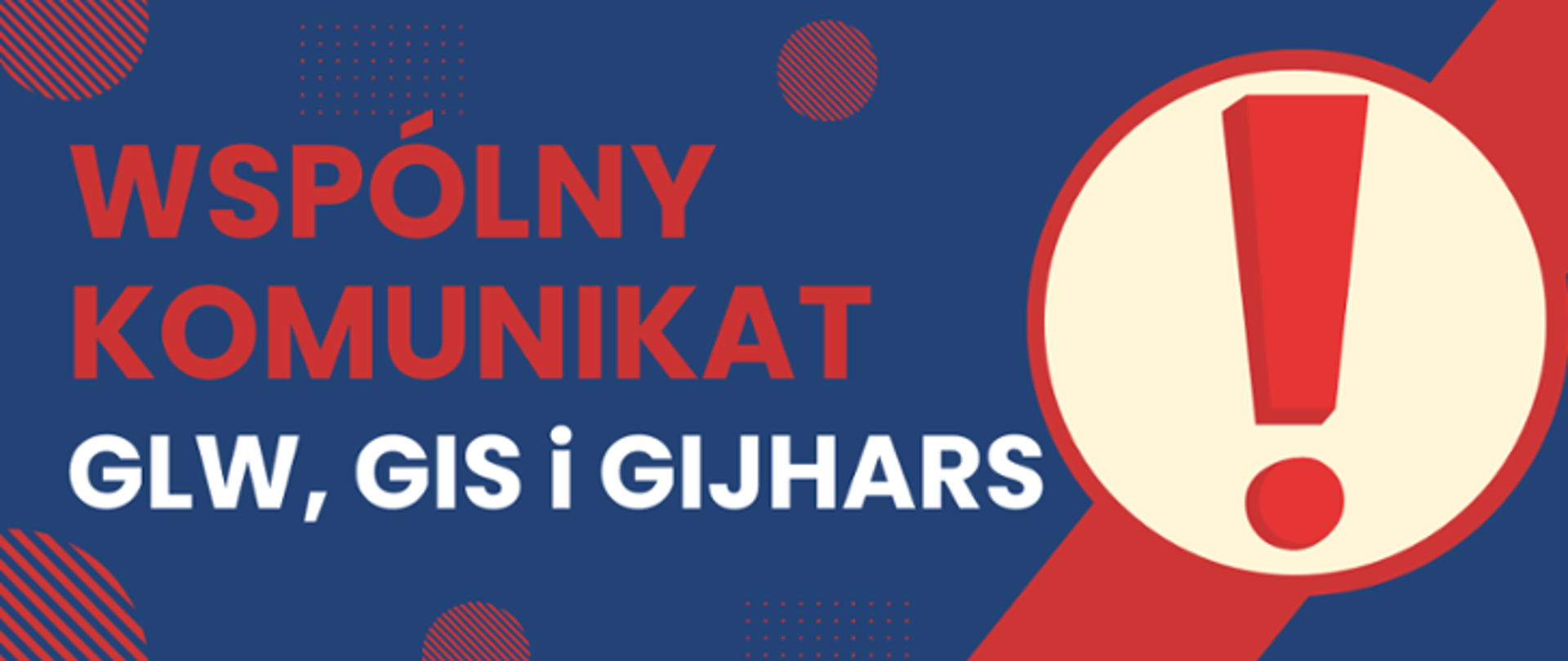 Wspólny komunikat GLW, GIS i GIJHARS