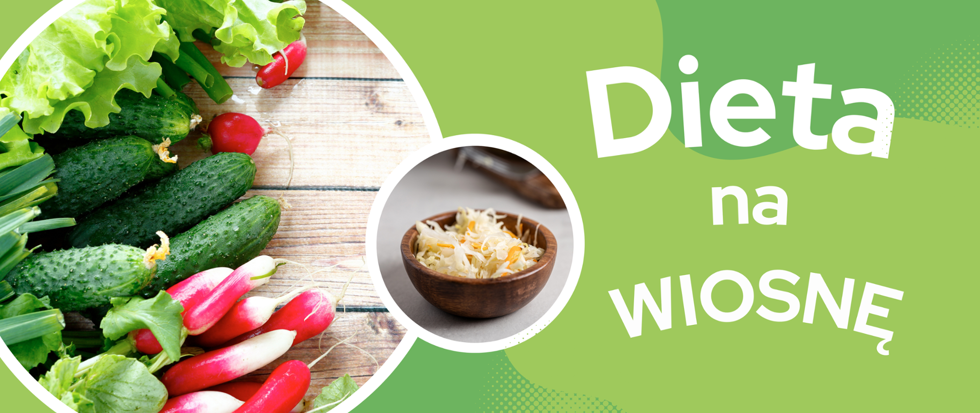 po lewej stronie planszy nowalijki , a po prawej napis - dieta na wiosnę