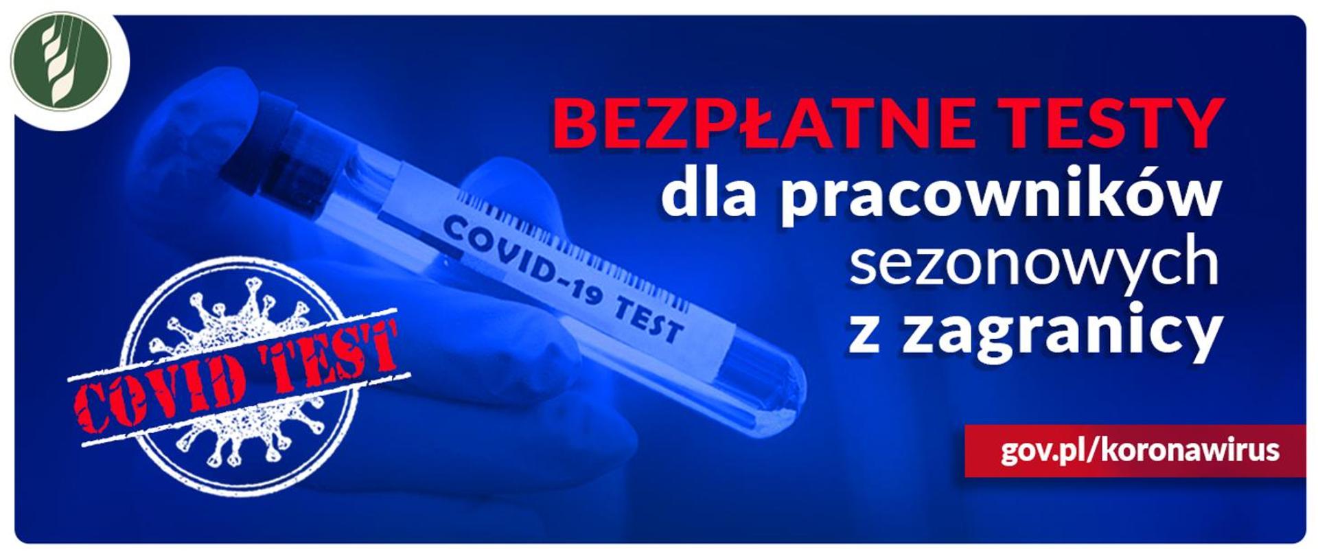 Bezpłatne testy dla pracowników sezonowych z zagranicy