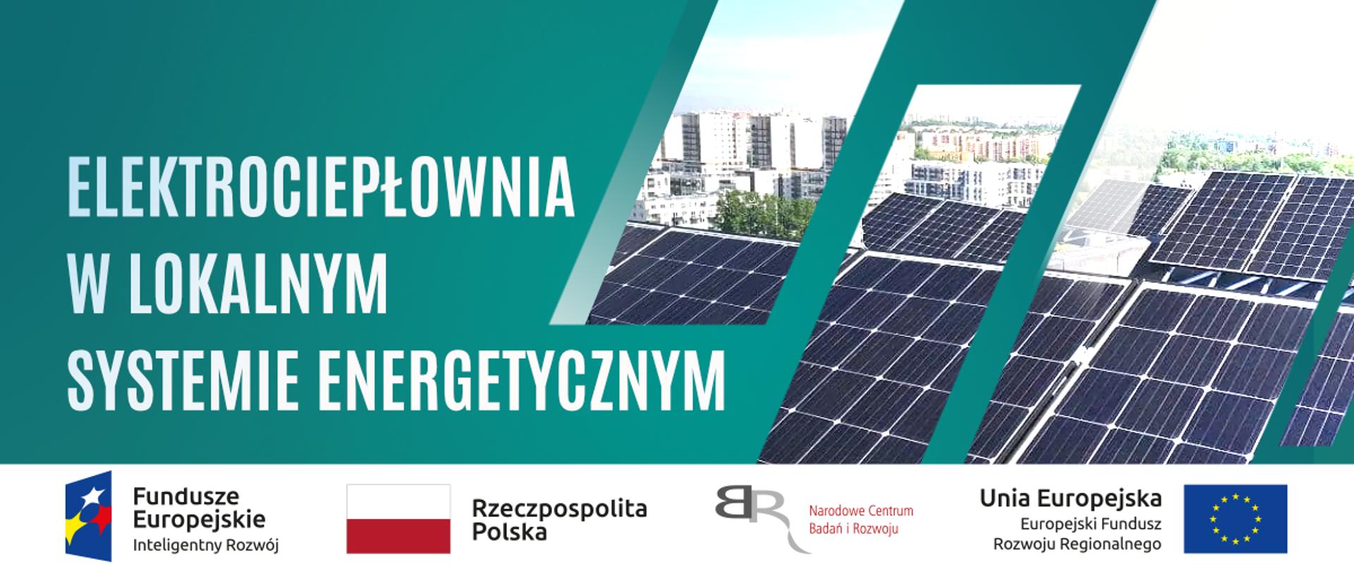 Elektrociepłownia OZE zapewni energię lokalnym odbiorcom, gdy jej najbardziej potrzeba.