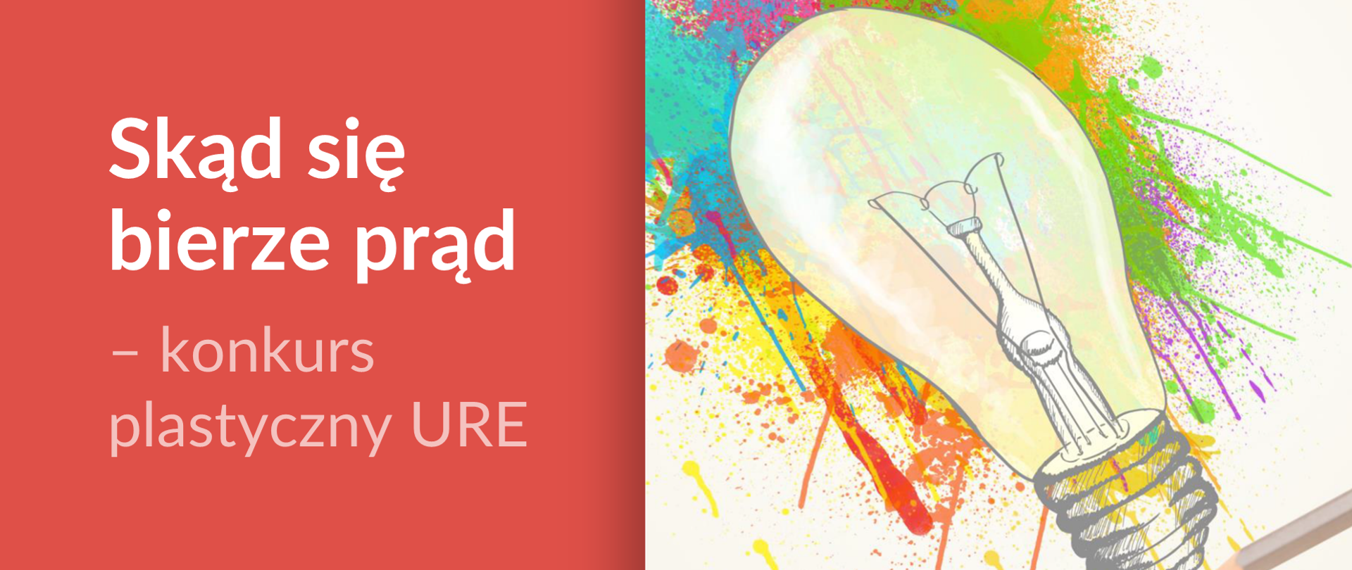 Kolorowa grafika z rysunkiem żarówki i hasłem "Skąd się bierze prąd – konkurs plastyczny URE"