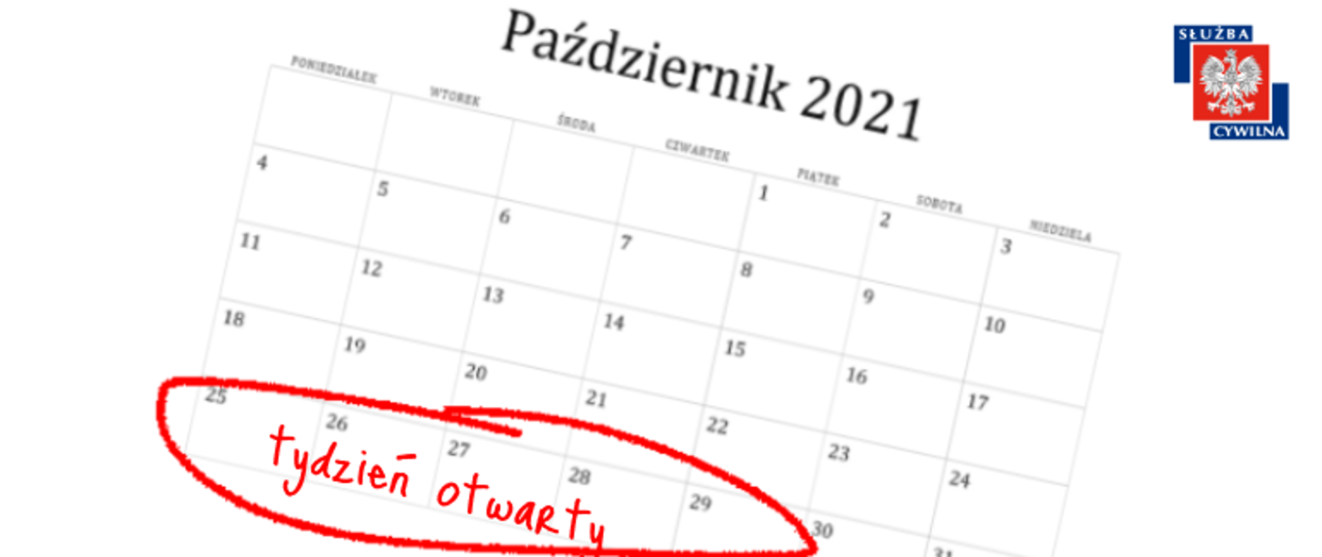 Kartka z kalendarza na październik 2021, dni od 25 do 29 zaznaczone czerwonym flamastrem oraz napisem tydzień otwarty