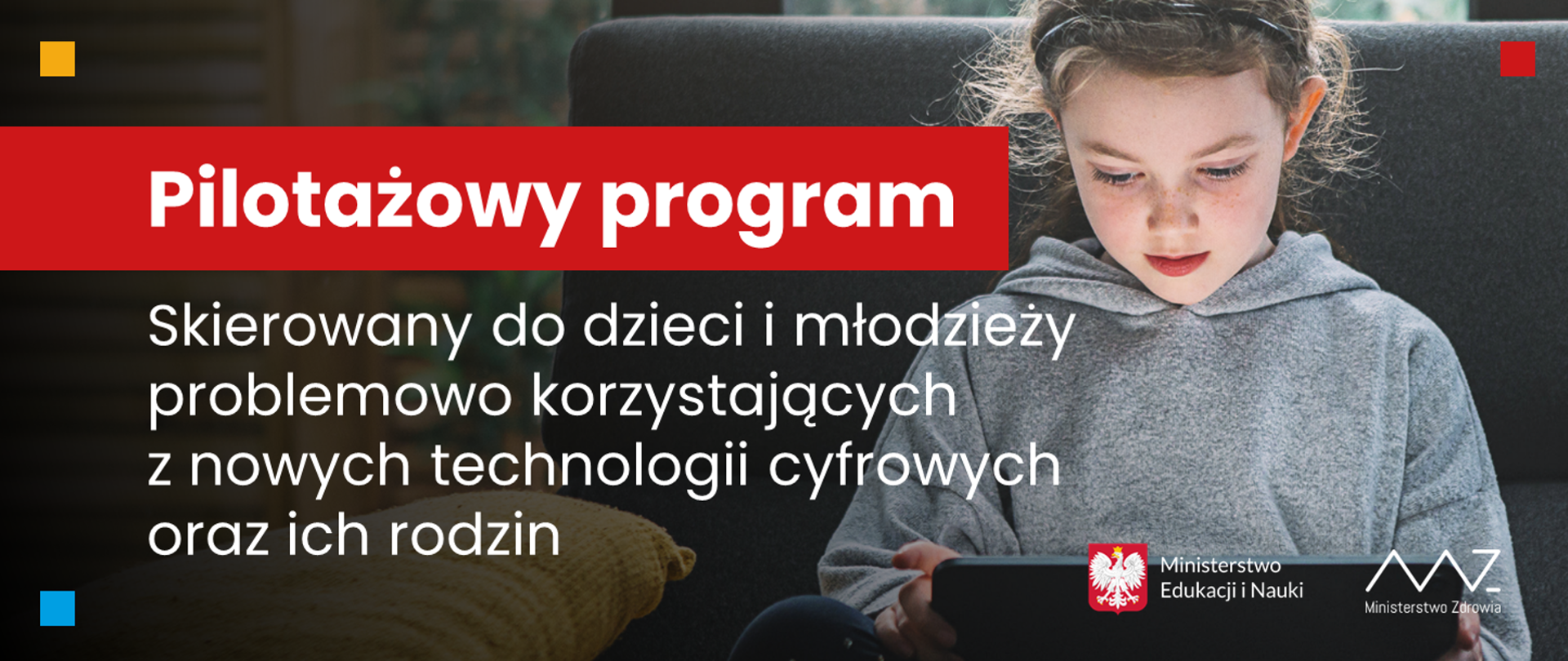 z prawej strony dziecko korzystające z tabletu, z lewej strony tytuł programu