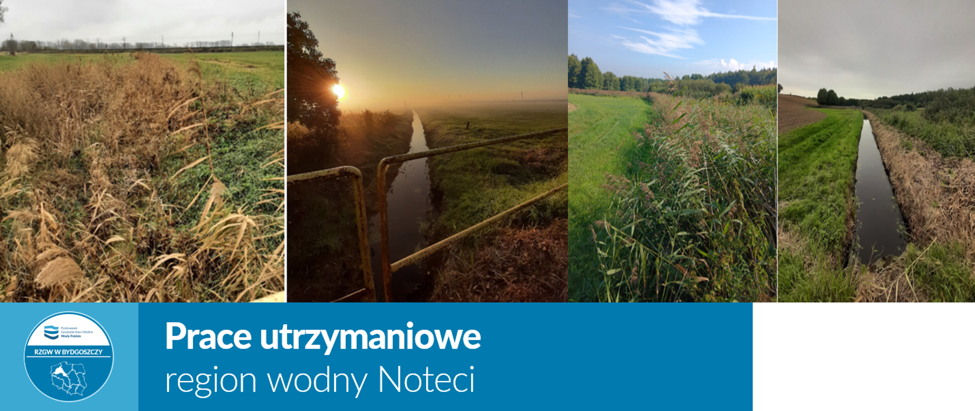Prace utrzymaniowe regionu wodnego Noteci 