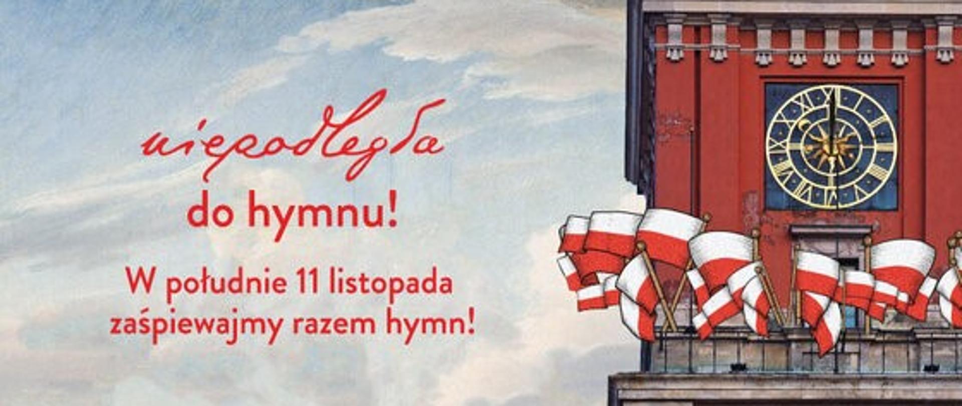 Niepodległa do Hymnu! Dołącz do akcji 11 listopada
