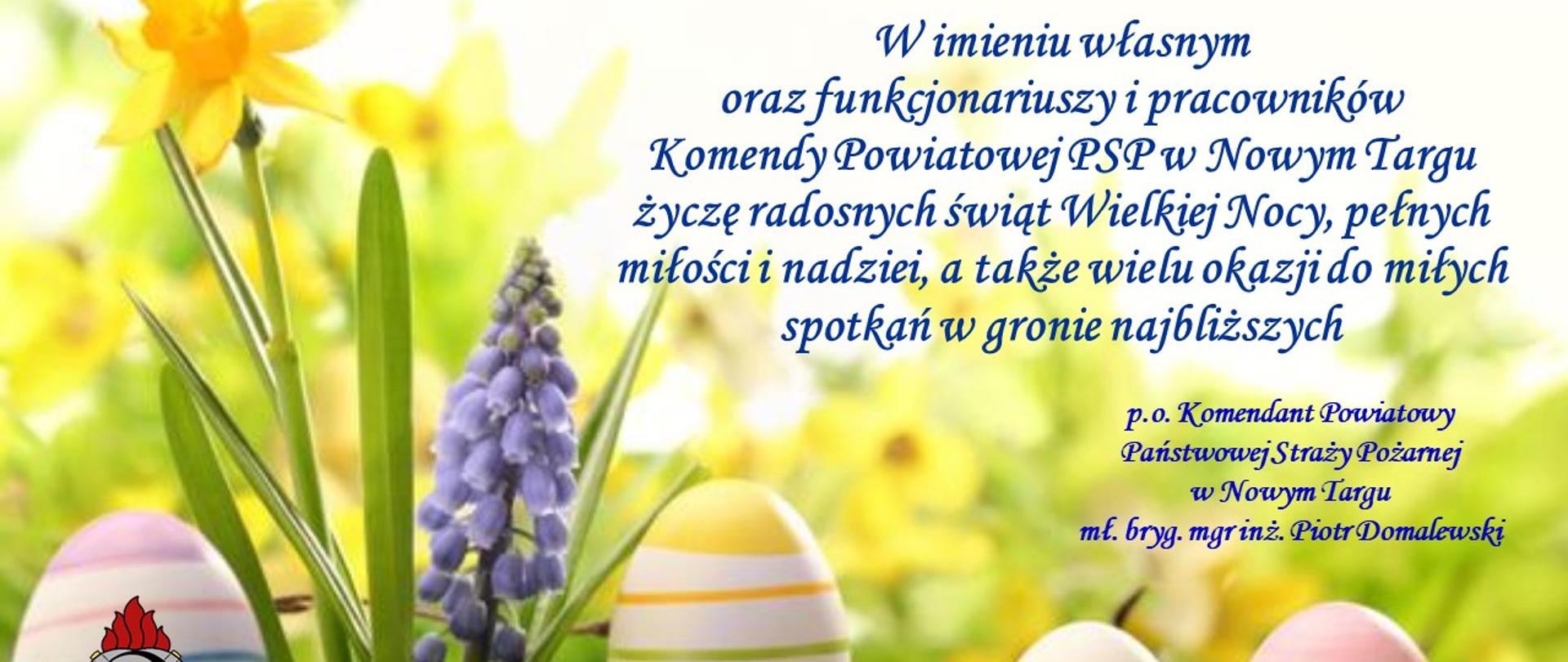 Życzenia Komendanta Powiatowego PSP w Nowym Targu