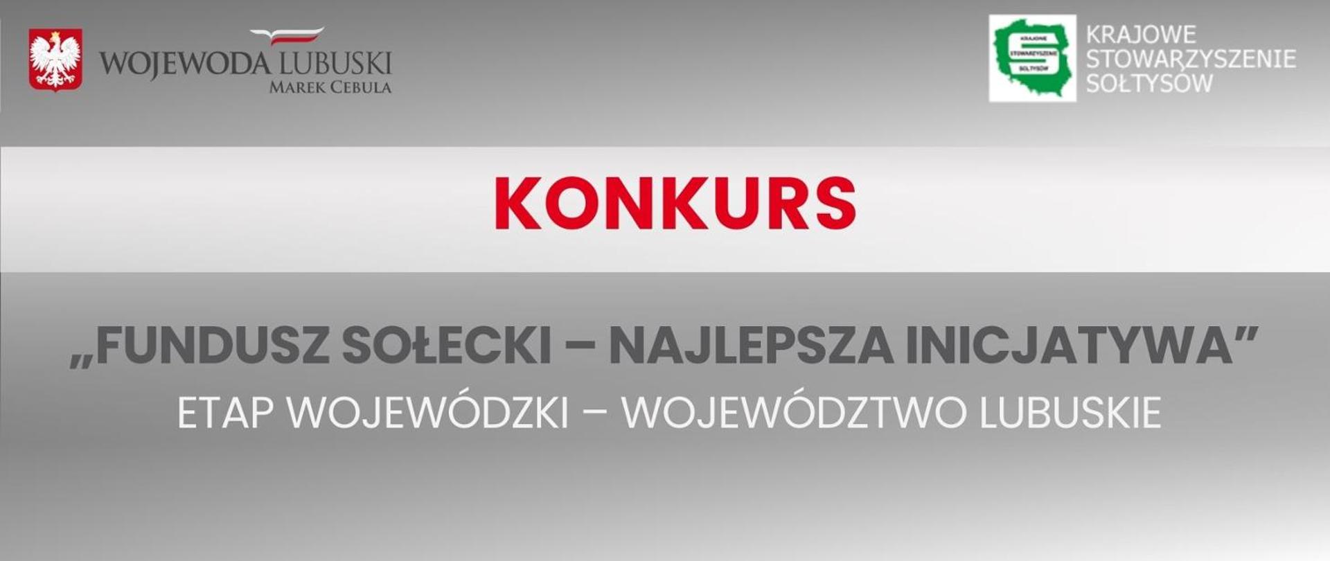 Konkurs "Fundusz Sołecki - najlepsza inicjatywa". Etap wojewódzki - województwo lubuskie.