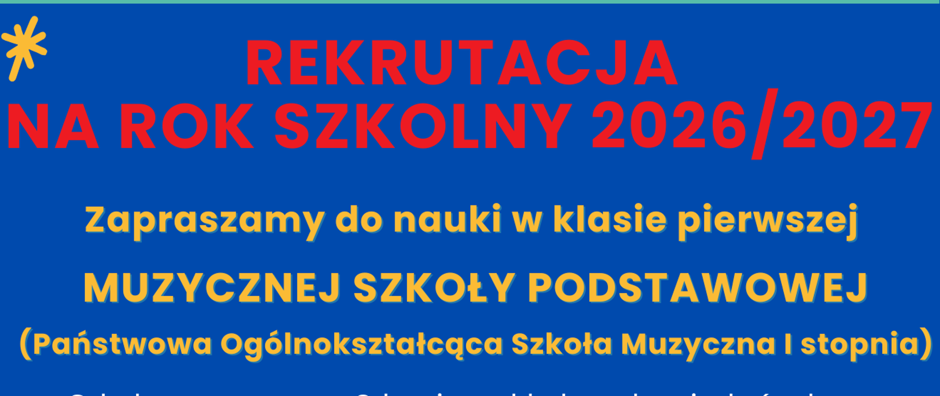 Granatowe tło, zdjęcie uczniów z instrumentami, tekst dotyczący rekrutacji do kl. I POSM I st.