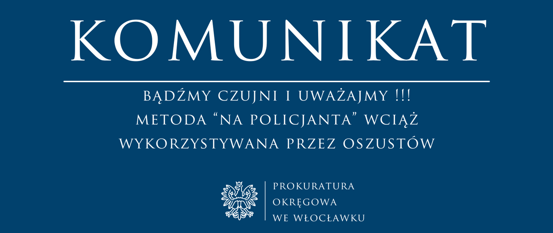 Komunikat Prokuratury Rejonowej w Lipnie