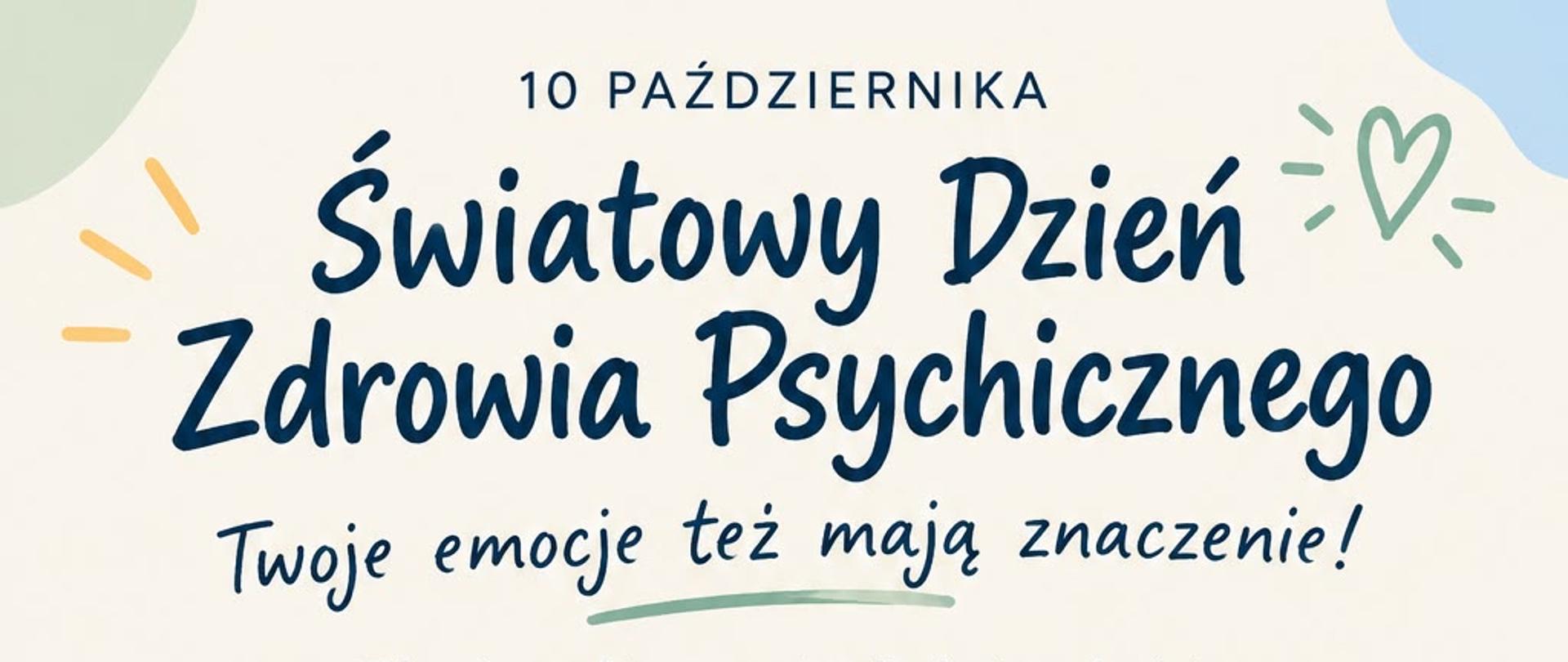 Plakat informujący o Dniu Zdrowia Psychicznego