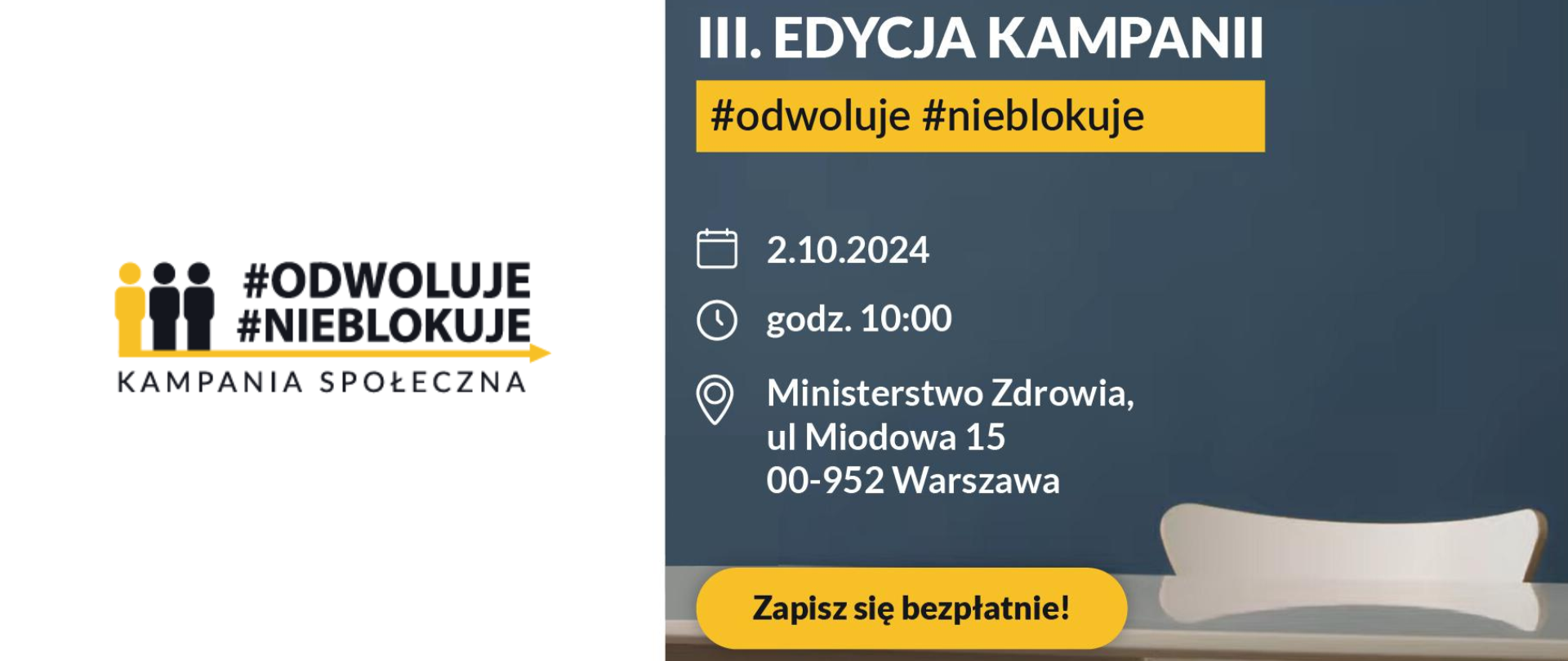 odwołuje_nieblokuje_III_edycja_kampanii_