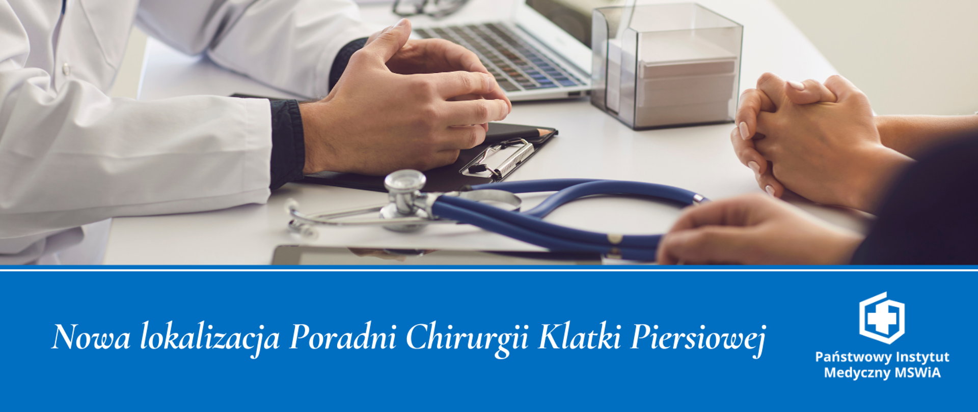 Nowa lokalizacja Poradni Chirurgii Klatki Piersiowej 