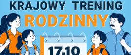 Plakat promujący Krajowy Trening Rodzinny „Akademia OLiOC”, który odbędzie się 17 października 2026 r. w godzinach 10:00–14:00 w Szkole Podstawowej w Płóczkach Górnych. W programie znajdują się wskazanie bezpiecznego miejsca, przygotowanie pakietu uczniowskiego na sytuacje kryzysowe oraz stworzenie rodzinnego planu działania. Plakat przedstawia ilustrację rodziny oraz osobę prowadzącą szkolenie.