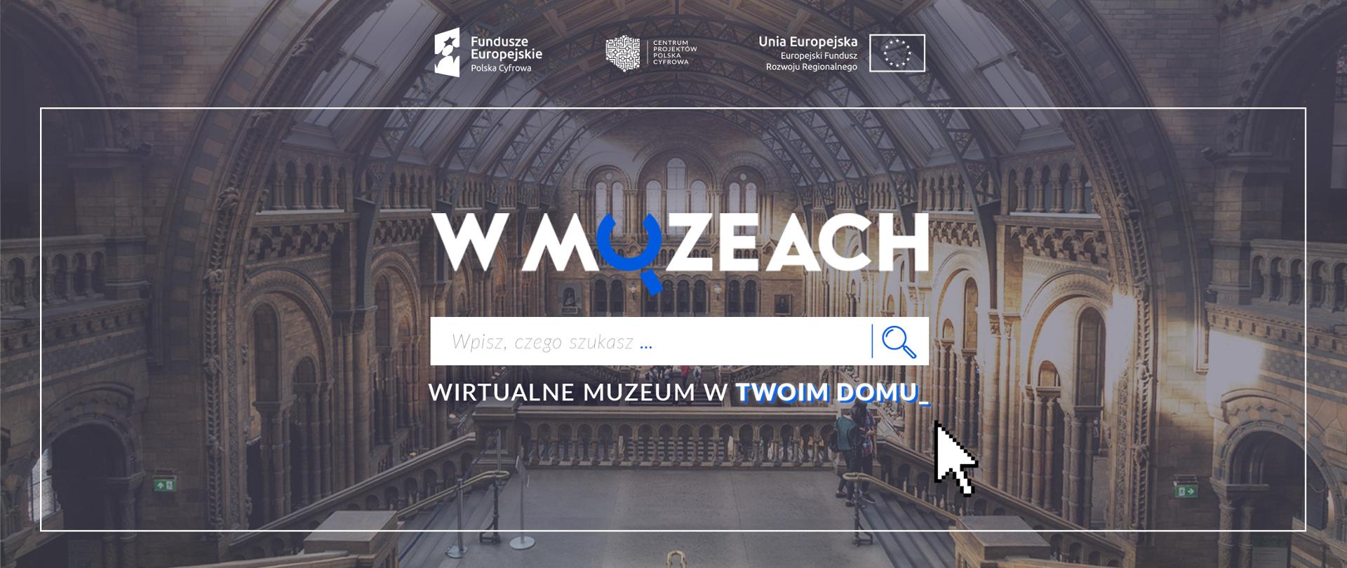 WMuzeach - wirtualne muzeum w Twoim domu