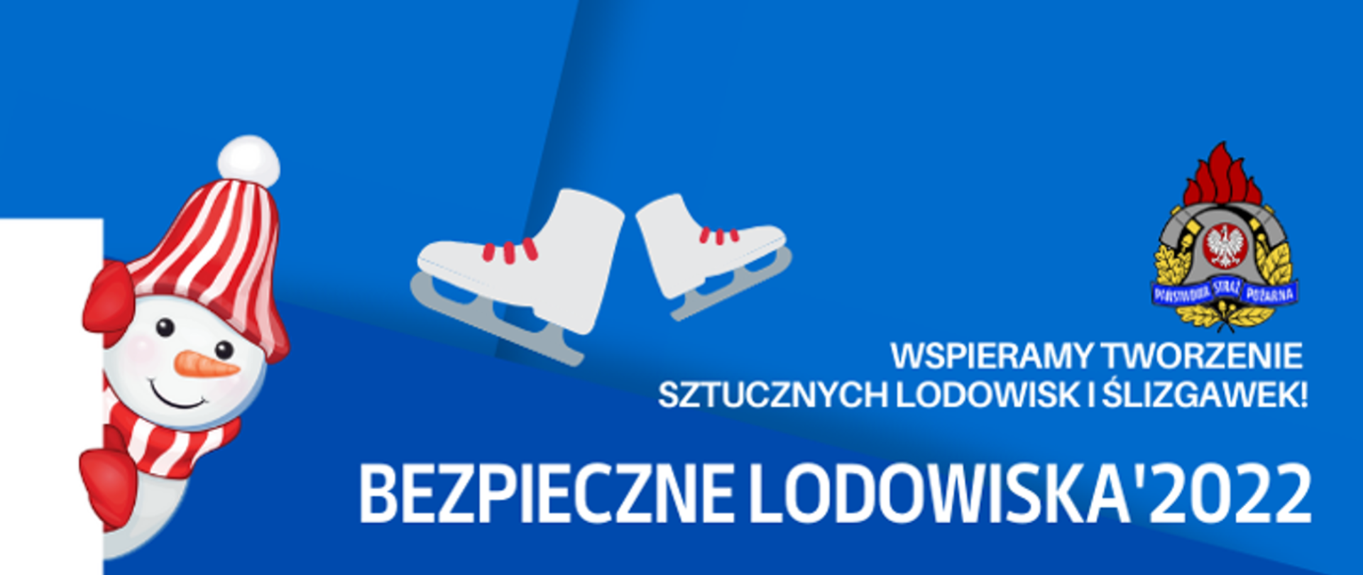 Obrazek przedstawia bałwanka i łyżwy oraz napis Bezpieczne Lodowiska 2022