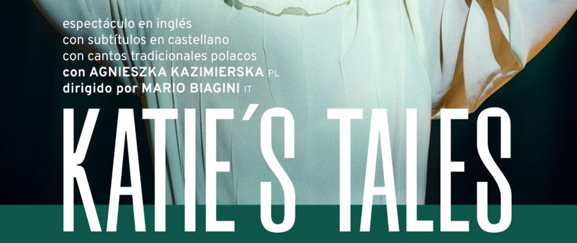 Agnieszka Kazimierska zagra „Opowieści Katie” w Buenos Aires.