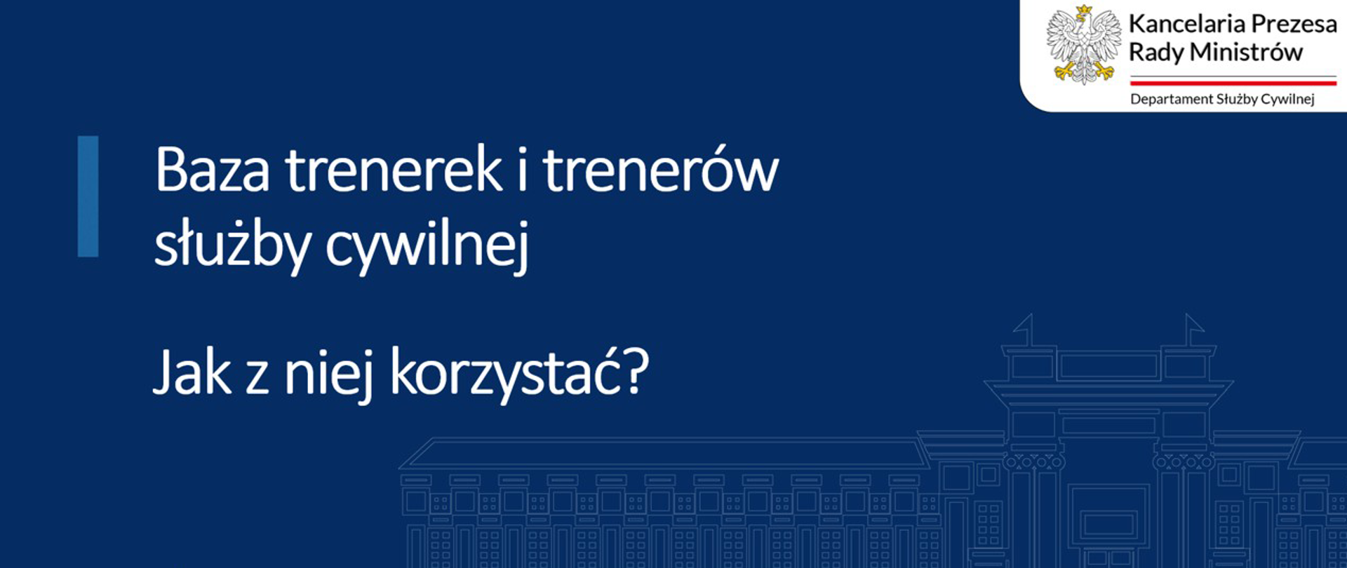 Baza trenerek i trenerów w służbie cywilnej
