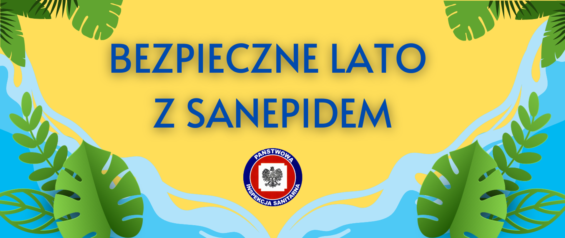 Grafika z napisem "Bezpieczne lato z sanepidem"
