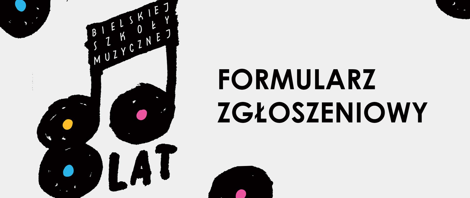 grafika na białym tle Formularz zgłoszeniowy 