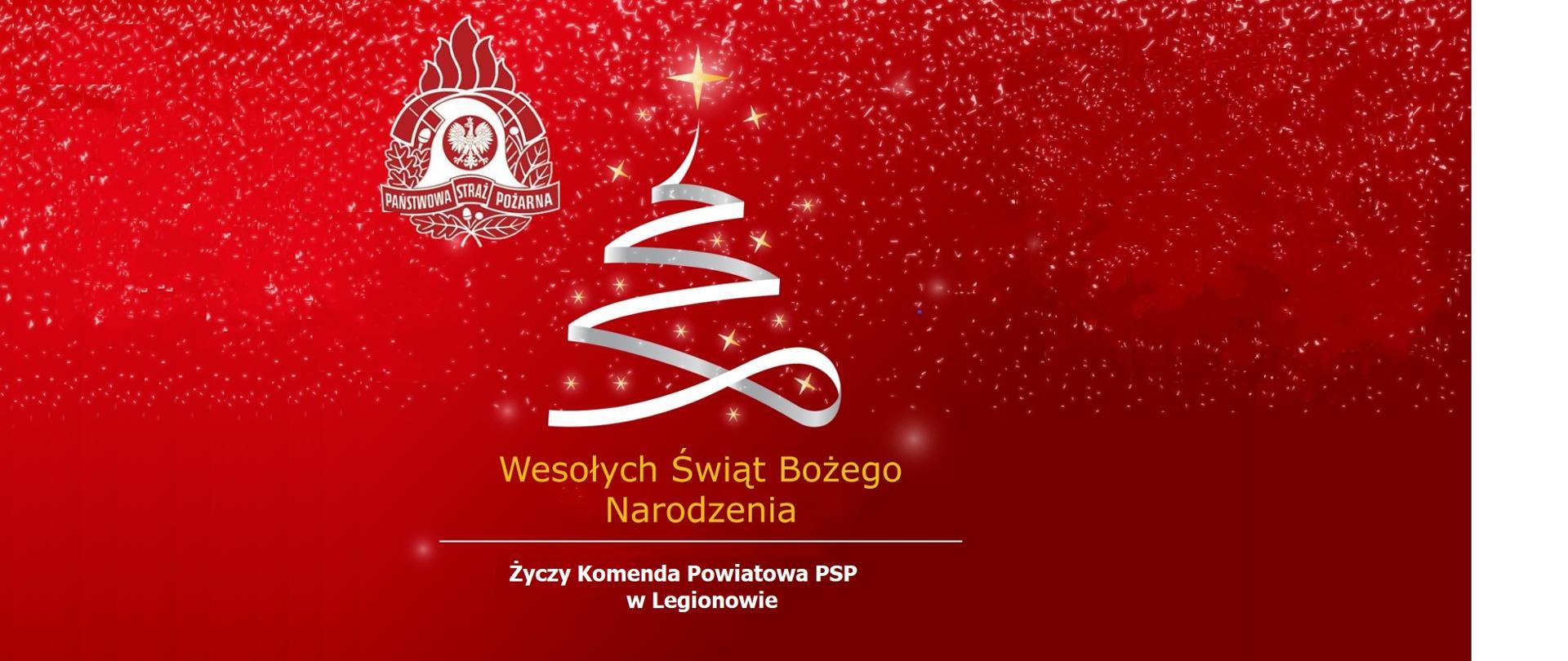 Życzenia Świąteczne Komendanta Powiatowego PSP w Legionowie
