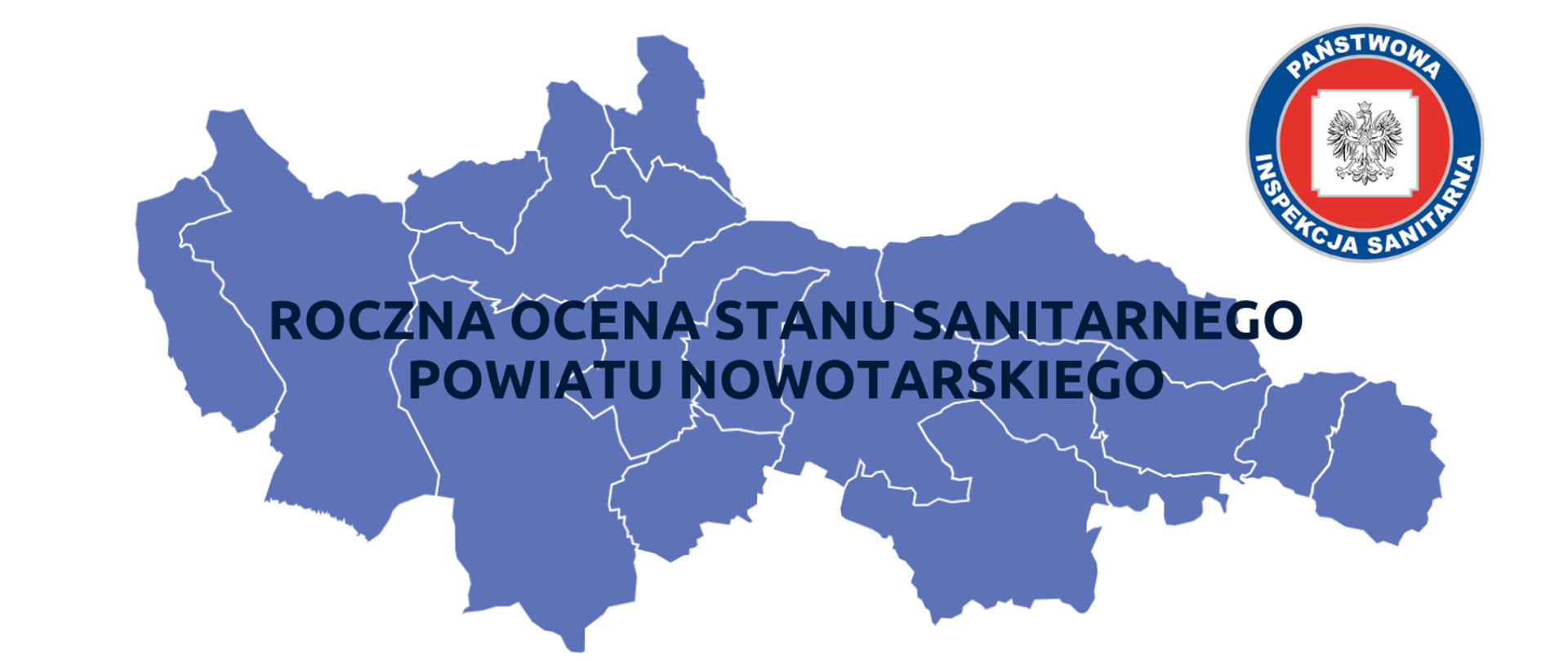 Mapa powiatu nowotarskiego z napisem "Roczna ocena stanu sanitarnego powiatu nowotarskiego"