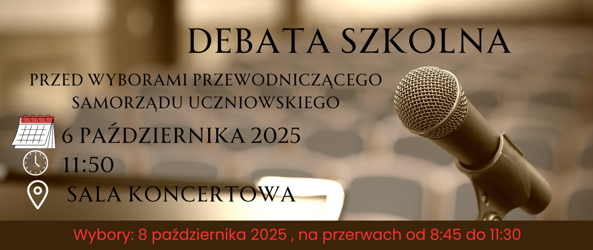 Na ciemnym tle z motywem mikrofonu i sali konferencyjnej informacja: Debata Szkolna przed wyborami do SU 6.10.2025r. godz. 11.50