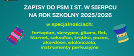 Na zielonym tle pośrodku tekst: Zapisy do PSM I st. w Sierpcu na rok szkolny 2025/2026. Z lewej strony dzwonki chromatyczne, z prawej strony bębenek.