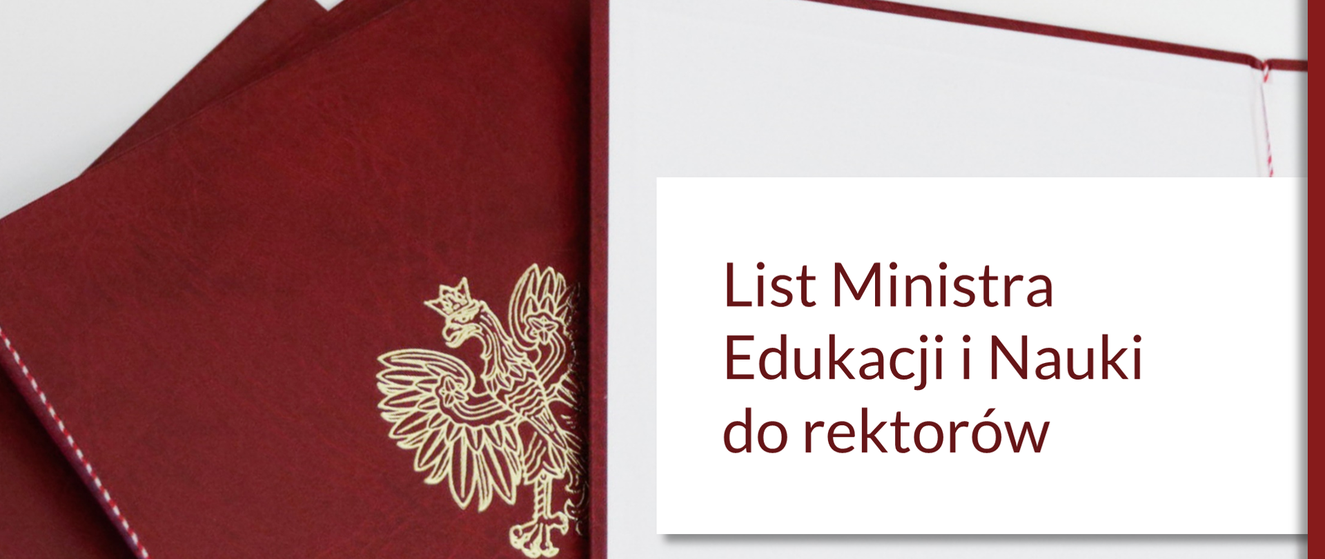Plansza z napisem bordowym na białym tle List Ministra Edukacji i Nauki do rektorów